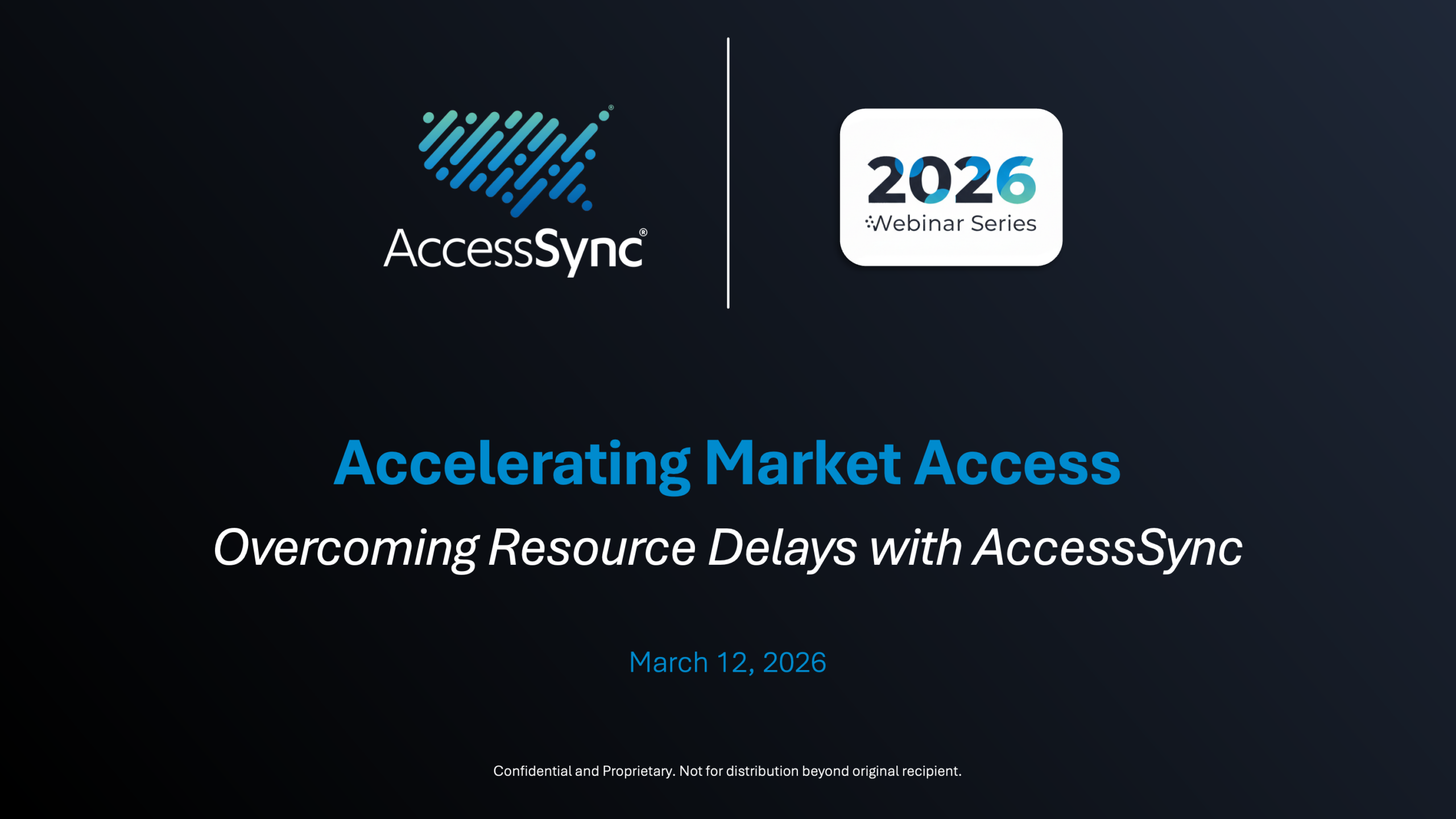 Accelerating Market Access: Overcoming Resource Delays with AccessSync